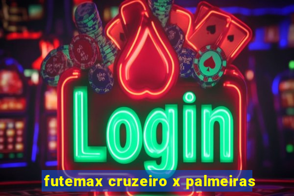 futemax cruzeiro x palmeiras